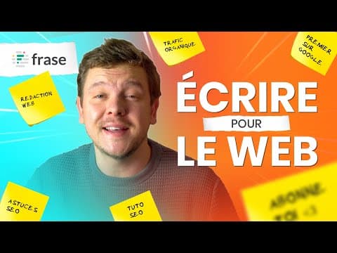 Miniature de la vidéo : ECRIRE POUR LE WEB : Présentation de Frase.io, l’outil de rédaction orientée SEO #EcrirePourLeWeb